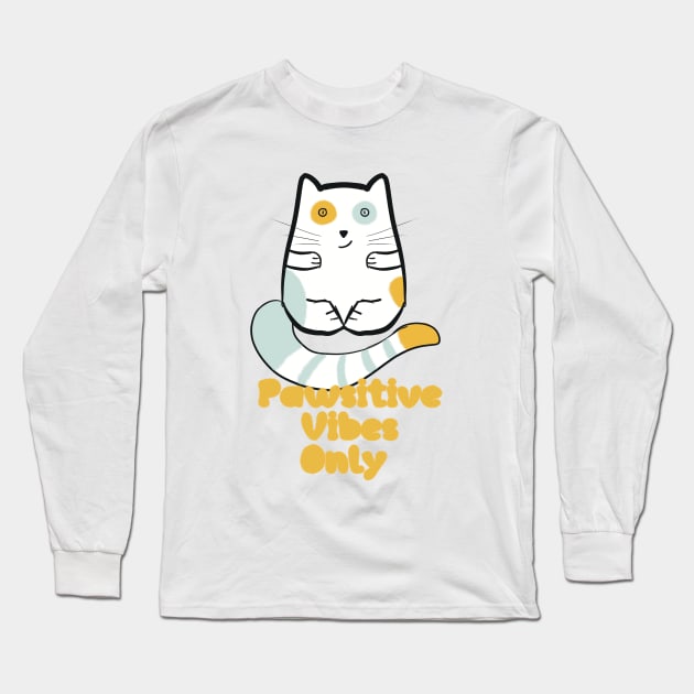 Pawsitive vibes only Long Sleeve T-Shirt by Nikki_Arts